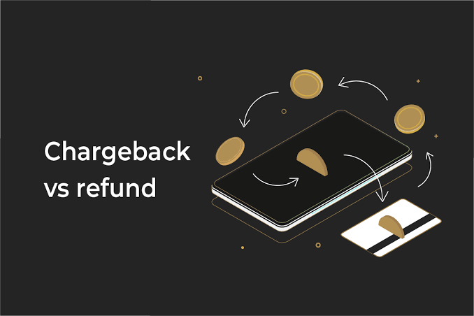 What Is a Chargeback and How Does It Differ from a Refund